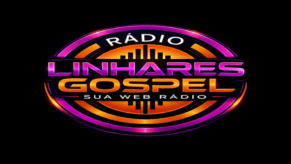 RÁDIO LINHARES GOSPEL A RÁDIO DA FAMÍLIA DO POVO DE DEUS
